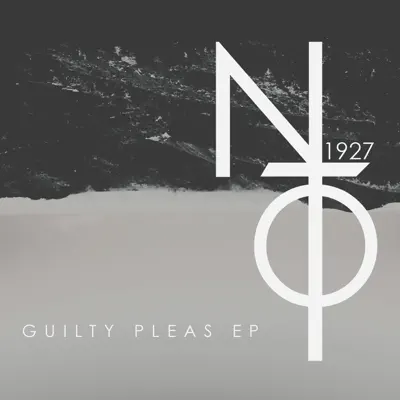 Night Terrors of 1927 adlı sanatçının Guilty Pleas - EP albümünü dinle