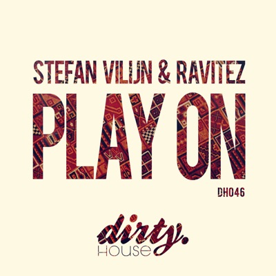 Play On - Single - Stefan Vilijn & Ravitez Stefan Vilijn & Ravitez MP3  Download - APINAKAPINA.COM