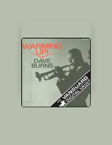 Listen to Dave Burns, watch music videos, read bio, see tour dates & more!