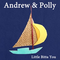 Little Bitta You - Single - Andrew & Polly
