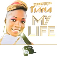 My Life - Single - tiana