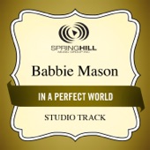 In a Perfect World (Medium Key Performance Track Without Background Vocals) artwork