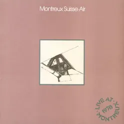 Montreux Suisse - Air Montreux Suisse - Air