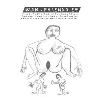 Friends EP (Bonus Track Version) - Kisk