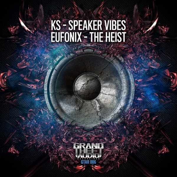 Speaker Vibes / The Heist - Single