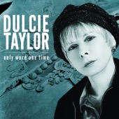 Dulcie Taylor - Love Let Go