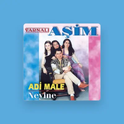 Listen to Varnalı Aşim, watch music videos, read bio, see tour dates & more!