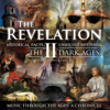 The Revelation: II - The Dark Ages (Historical Facts & Unsolved Mysteries) - Jan Kisjes