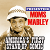 Presenting Moms Mabley America's First Stand-Up Comic - Moms Mabley