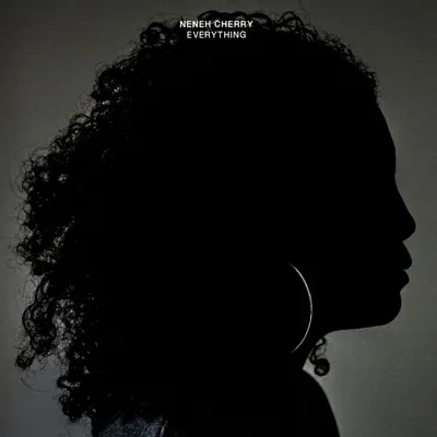 Everything - Single - Neneh Cherry