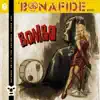 Bonafide - Rock N' Roll Skal
