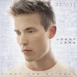 Fight For My Soul (Special Edition) - Jonny Lang