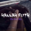 He Got Me - Single