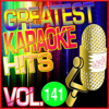 Greatest Karaoke Hits, Vol. 141 (Karaoke Version) - Albert 2 Stone