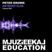 Anybody Else — Peter Brown