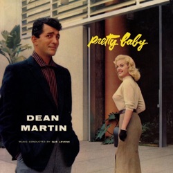 Deana Martin & Dean Martin - Pretty Baby