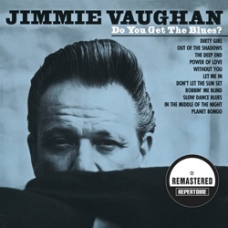 Jimmie Vaughan - Let Me In