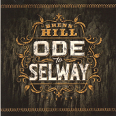 Ode To Selway - Brenn Hill