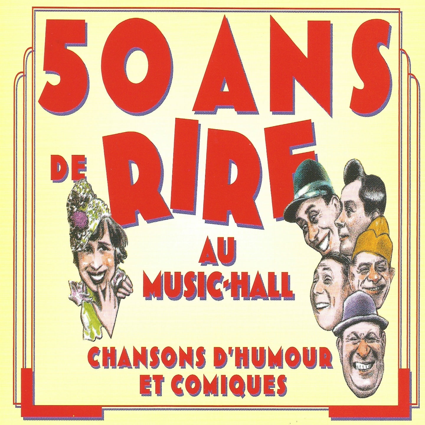 50 ans de rire au Music-Hall, Vol. 1: Chansons d'humour et comiques