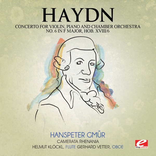 Haydn: Concerto No. 2 for Flute, Oboe and Orchestra in G Major, Hob. VIIh/2 (Remastered) - Single