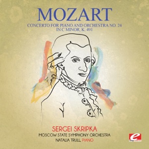 Mozart: Concerto for Piano and Orchestra No. 24 in C Minor, K. 491 (Remastered) - EP