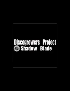 收听 Discogrowers Project、观看音乐视频、阅读小传、查看巡演日期等 ！