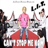 Can't Stop Me Now - Single