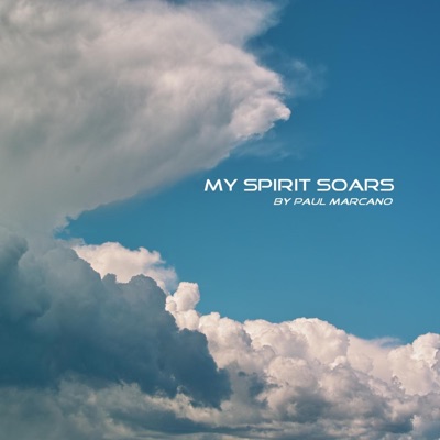My Spirit Soars - Single