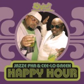 Jazze Pha - Happy Hour