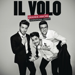 Il Volo - Caruso