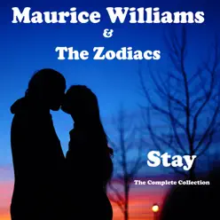 Stay:The Complete Collection - EP - Maurice Williams