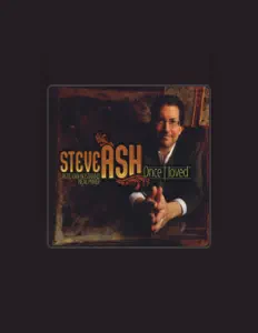 Listen to Steve Ash, watch music videos, read bio, see tour dates & more!