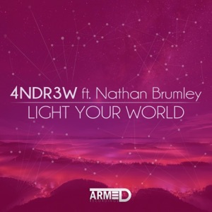 Light Your World (feat. Nathan Brumley)