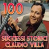 100 Claudio Villa (Successi storici)