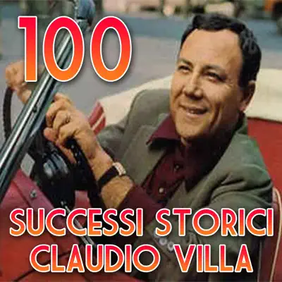 100 Claudio Villa (Successi storici) - Claudio Villa