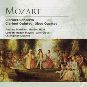 Mozart: Clarinet Concerto & Quintet, Oboe Quartet