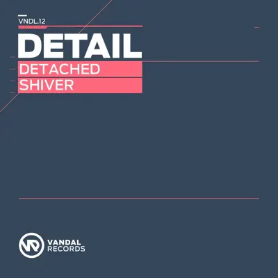 Detached / Shiver - Single - Detail