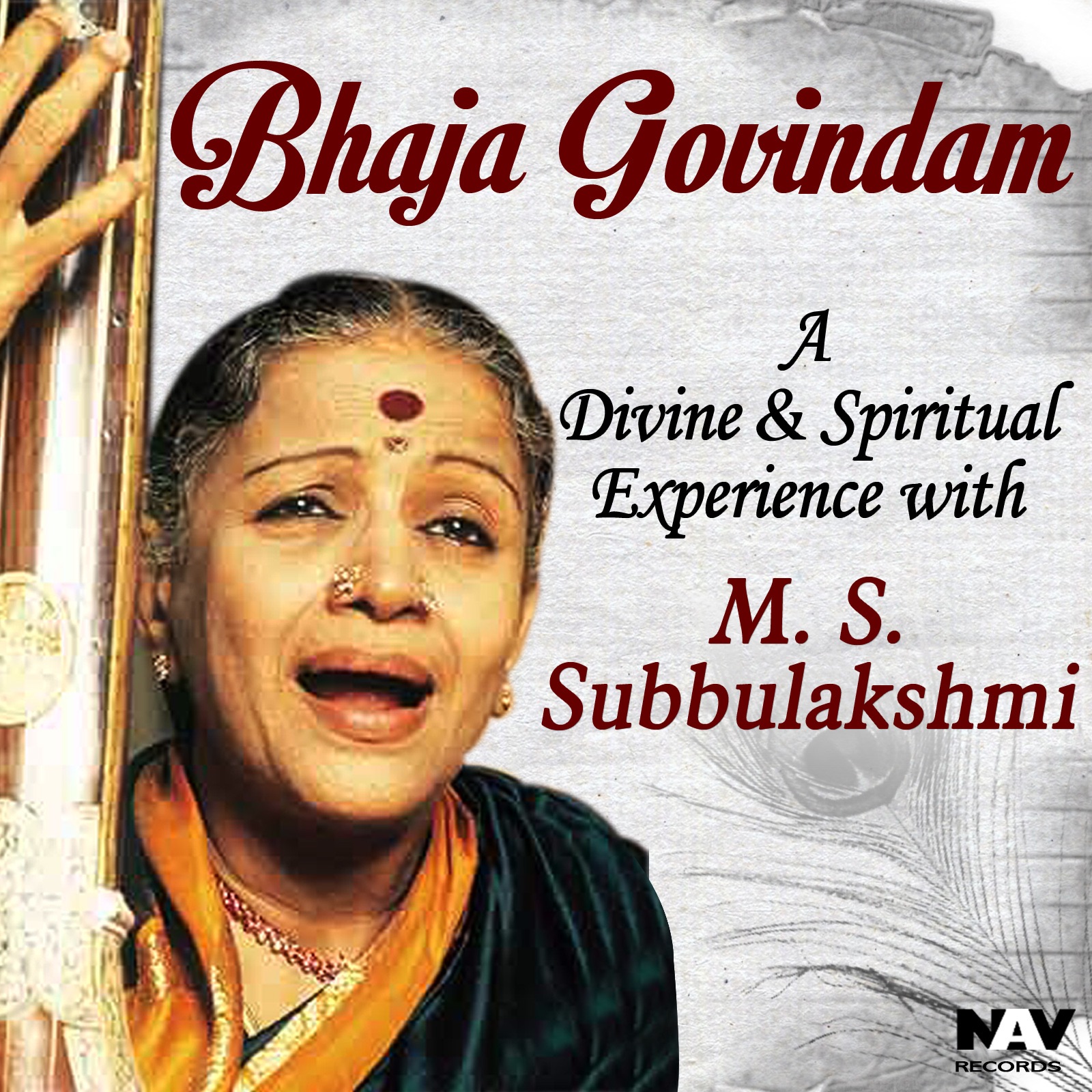 Bhaja Govindam: A Divine & Spiritual Experience with M. S. Subbulakshmi