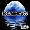 Fool About You - Single