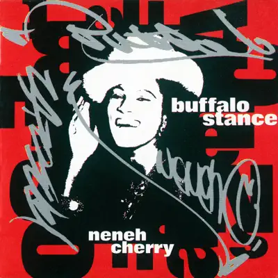 Buffalo Stance - EP - Neneh Cherry Buffalo Stance - EP - Neneh Cherry