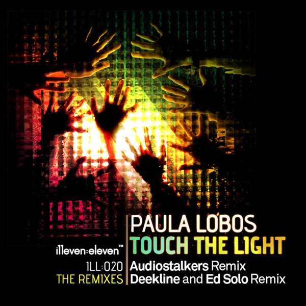 Touch the Light (The Remixes) - Single