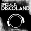 Discoland (Remixes) - Single, 2013