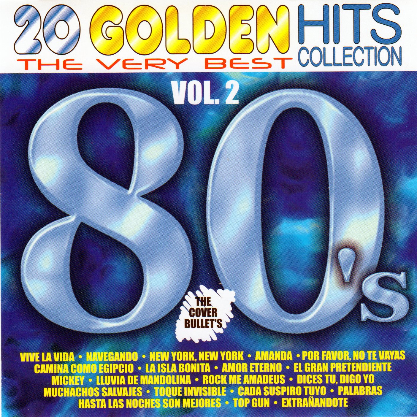 20 Golden Hits De Los 80'S Vol. 2
