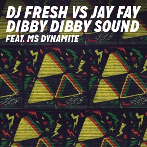 DJ Fresh & Jay Fay - Dibby Dibby Sound (feat. Ms. Dynamite) - Line Dance Music