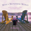 What a Wonderful World - Dan Gibson's Solitudes