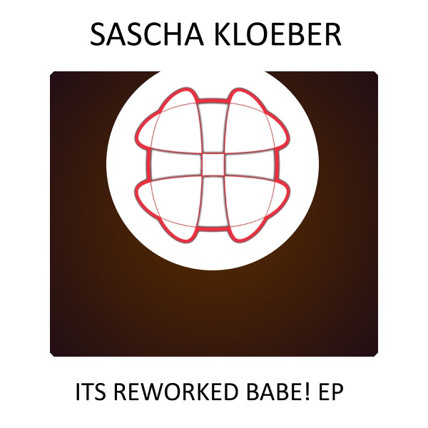 Its Reworked Babe! - Single
