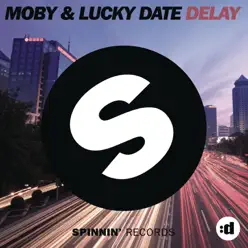 Delay - Single - Moby