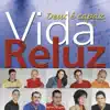 Vida Reluz - Deus É Capaz