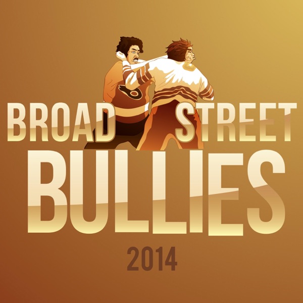 Broad Street Bullies 2014 (Feat. Chris Baco)