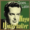 Hugo Winterhalter Goes… Latin, 2015